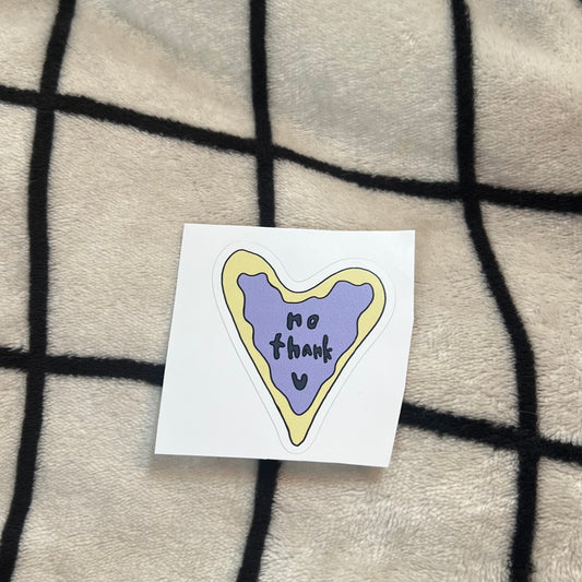 no thank u - sticker